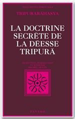 Emprunter La Doctrine secrète de la déesse TripurÅa. Section de la connaissance livre