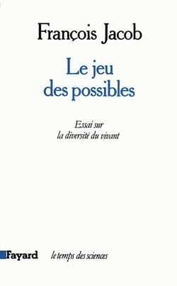 Emprunter Le jeu des possibles. Essai sur la diversité du vivant livre