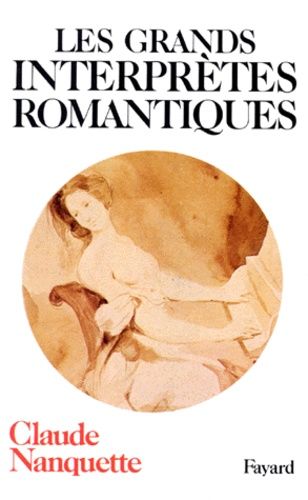 Emprunter Les Grands interprètes romantiques livre