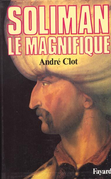 Emprunter Soliman le Magnifique livre