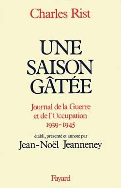 Emprunter Une saison gâtée. Journal de guerre et de l'Occupation, 1939-1945 livre