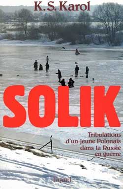 Emprunter Solik. Tribulations d'un jeune polonais dans la Russie en guerre livre