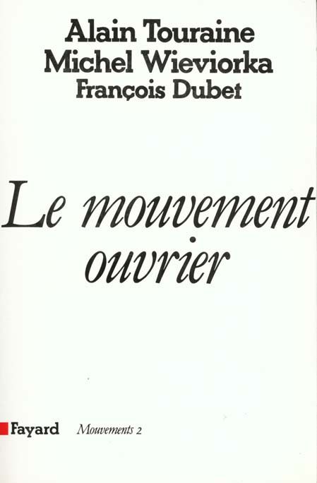 Emprunter Le Mouvement ouvrier livre