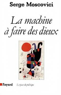 Emprunter La machine à faire des dieux. Sociologie et psychologie livre