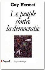 Emprunter Le Peuple contre la démocratie livre