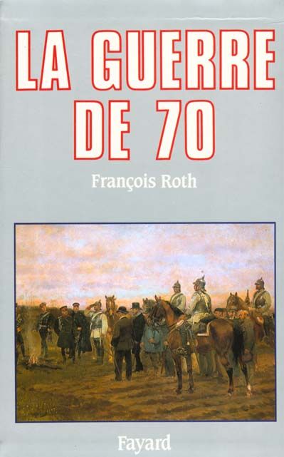 Emprunter La Guerre de 1870 livre