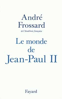 Emprunter Le monde de Jean-Paul II livre