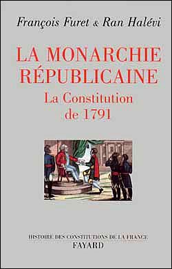 Emprunter La Monarchie républicaine. La constitution de 1791 livre