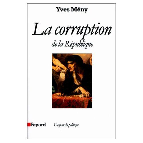 Emprunter La corruption de la République livre