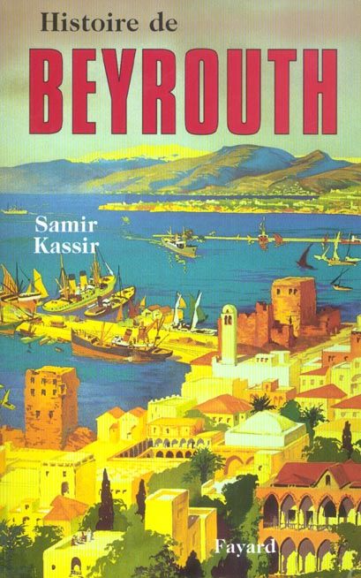 Emprunter Histoire de Beyrouth livre