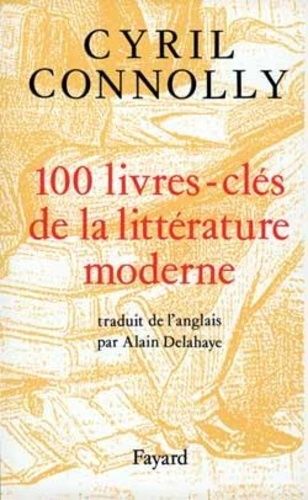 Emprunter 100 livres-clés de la littérature moderne. 1880-1950 livre