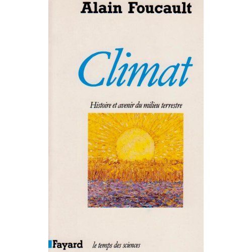 Emprunter Climat. Histoire et avenir du milieu terrestre livre