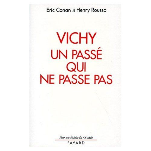 Emprunter Vichy, un passé qui ne passe pas livre