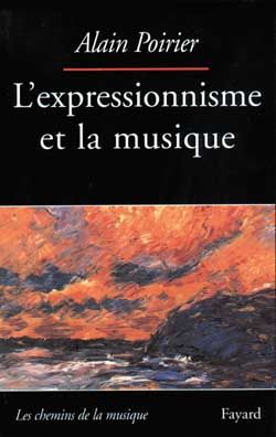 Emprunter L'expressionnisme et la musique livre