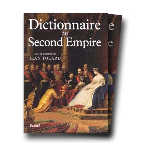 Emprunter Dictionnaire du Second Empire livre