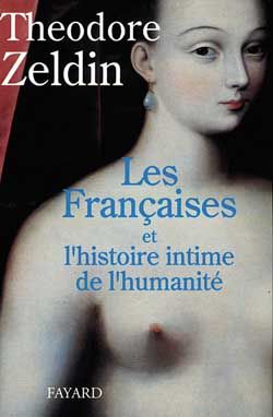 Emprunter Les Françaises et l'histoire intime de l'humanité livre