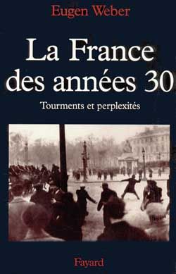 Emprunter LA FRANCE DES ANNEES 30. Tourments et perplexités livre