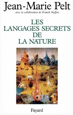 Emprunter Les langages secrets de la nature. La communication chez les animaux et les plantes livre