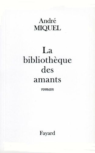 Emprunter La bibliothèque des amants livre