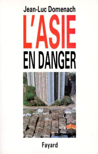 Emprunter L'Asie en danger livre