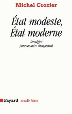 Emprunter État modeste, État moderne. Stratégies pour un autre changement livre