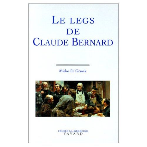 Emprunter Le Legs de Claude Bernard livre