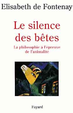 Emprunter Le silence des bêtes. La philosophie à l'épreuve de l'animalité livre