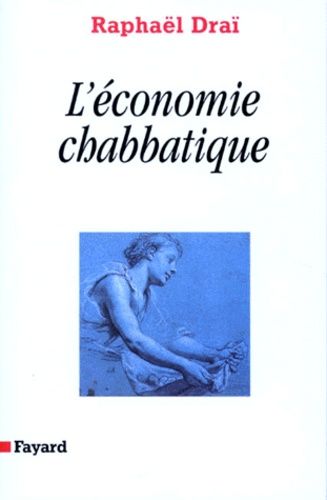 Emprunter La communication prophétique. Tome 3, L'économie chabbatique livre