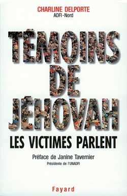 Emprunter TEMOINS DE JEHOVAH. Les victimes parlent livre