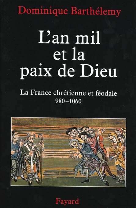 Emprunter L'AN MIL ET LA PAIX DE DIEU. La France chrétienne et féodale 980-1060 livre