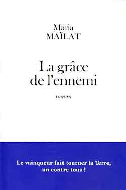 Emprunter La grâce de l'ennemi livre