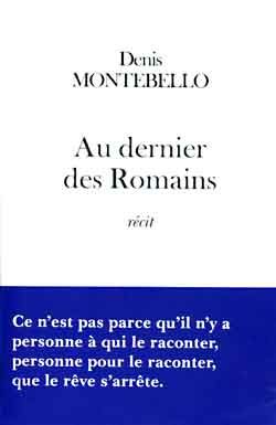 Emprunter Au dernier des Romains. Récit livre