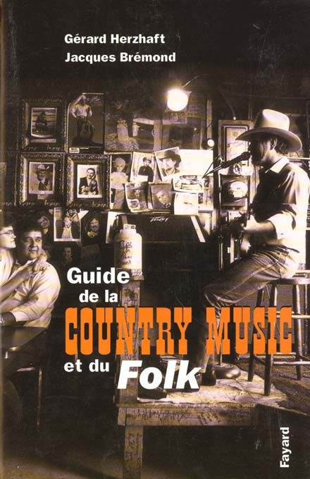 Emprunter Guide de la country music et du folk livre