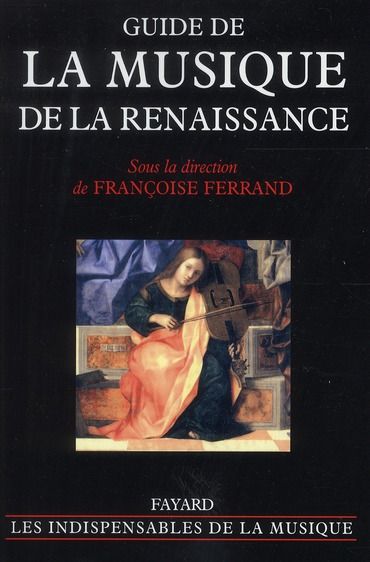 Emprunter Guide de la musique de la Renaissance livre