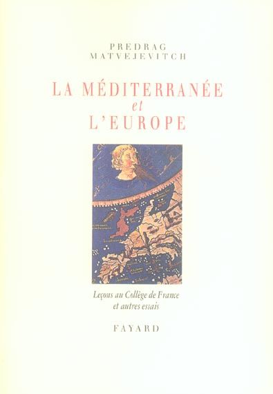 Emprunter La Méditerranée et l'Europe livre