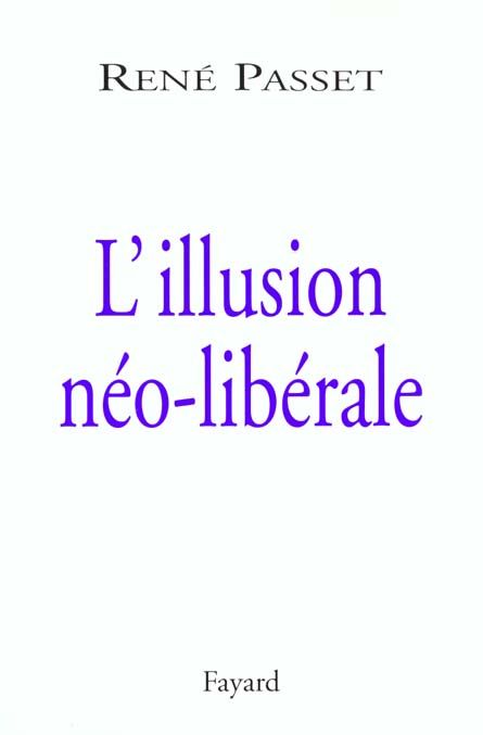 Emprunter L'illusion néo-libérale livre