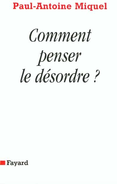 Emprunter Comment penser le désordre ? Réconcilier la science et la philosophie livre