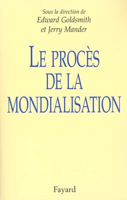 Emprunter Le procès de la mondialisation livre