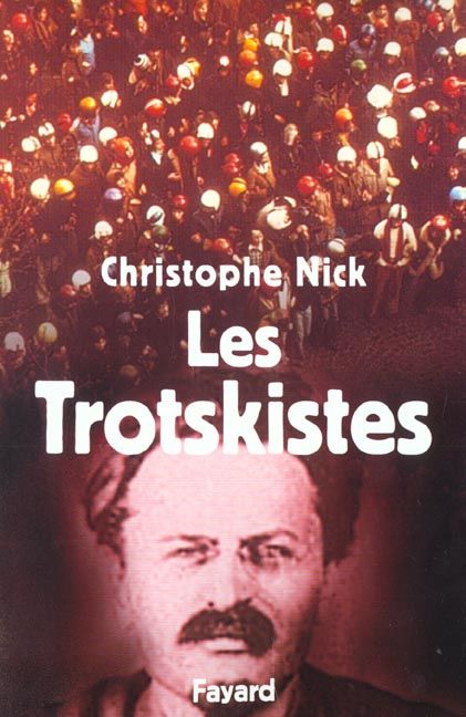 Emprunter Les Trotskistes livre