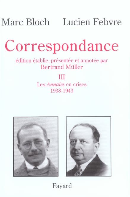 Emprunter Correspondance. Volume 3, Les Annales en crises (1938-1943) livre