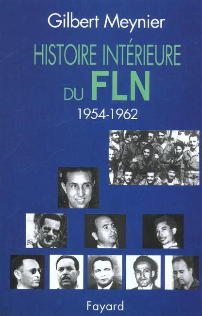 Emprunter Histoire intérieure du FLN (1954-1962) livre