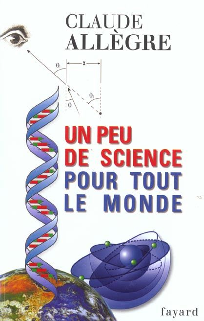 Emprunter Un peu de science pour tout le monde livre