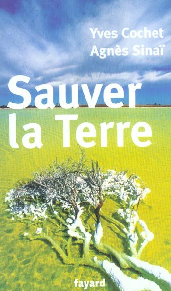 Emprunter Sauver la Terre livre