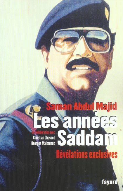 Emprunter Les années Saddam. Révélations exclusives livre