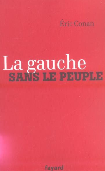 Emprunter La gauche sans le peuple livre