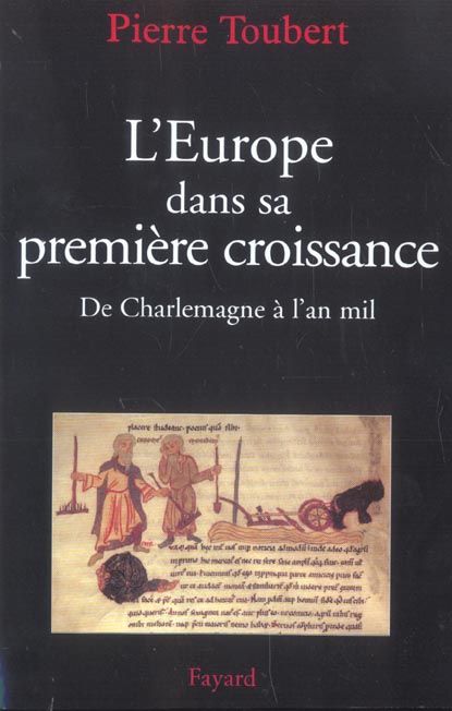 Emprunter L'Europe dans sa première croissance. De Charlemagne à l'an mil livre