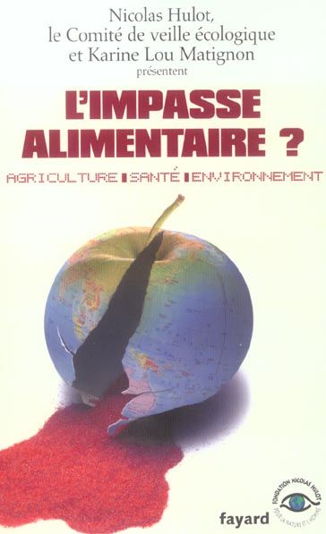 Emprunter L'impasse alimentaire ? Agriculture, santé, environnement livre