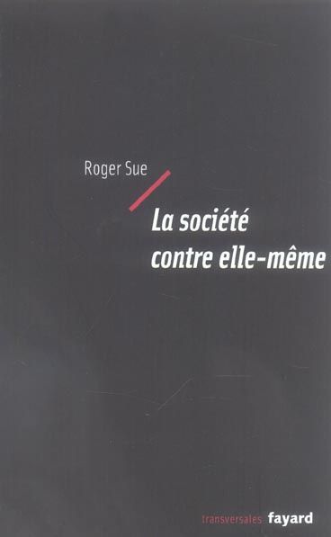 Emprunter La société contre elle-même livre