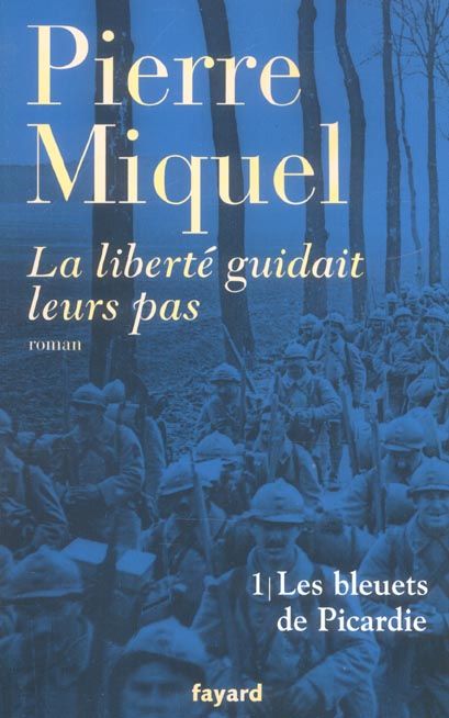 Emprunter La liberté guidait leurs pas Tome 1 : Les bleuets de Picardie livre