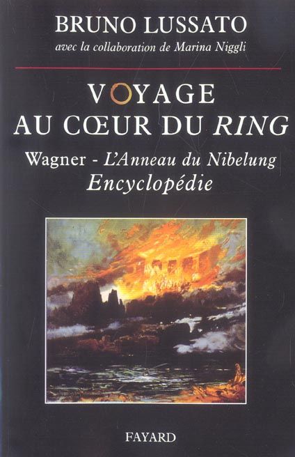 Emprunter Voyage au coeur du Ring. Encyclopédie livre